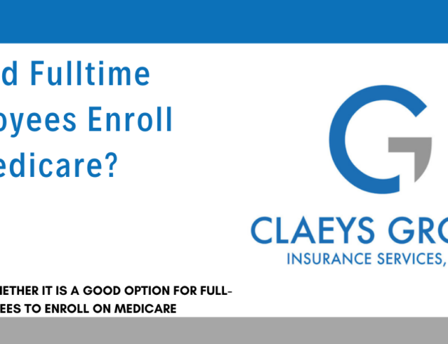 Should Fulltime Employees Enroll on Medicare?