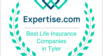 Claeys Group Recognized by Expertise As Best Life Insurance Agency in Tyler for 2021