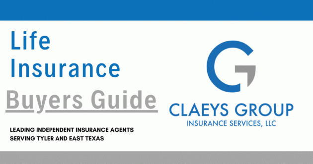 Life Insurance Buyers Guide